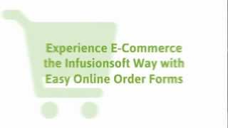 Order Forms - Infusionsoft Fall 2012 Release