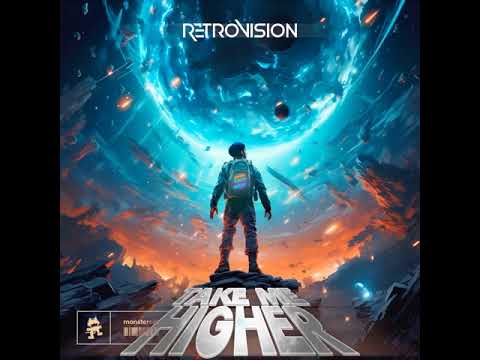 RetroVision Take Me Higher Extended Mix (1 hour)