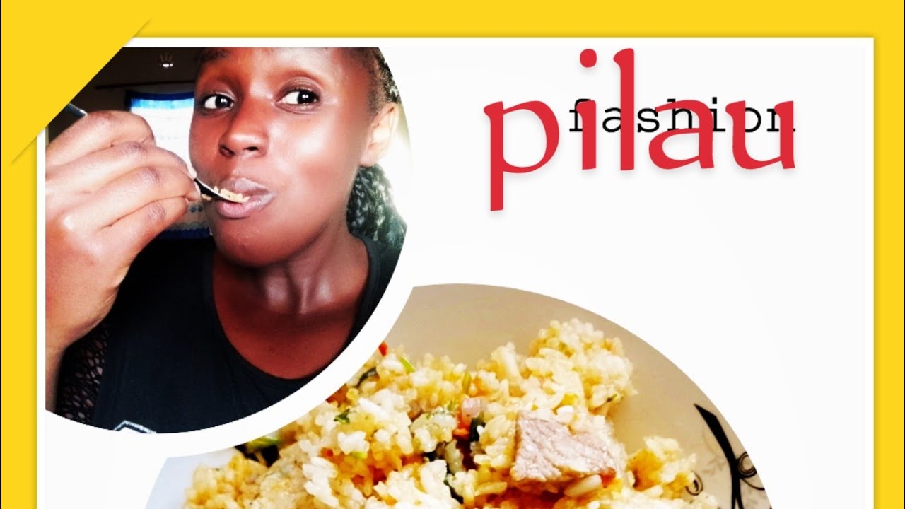 SIMPLEST WAY OF COOKING PILAU😋😋; DON'T MISS IT YouTube