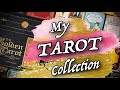 My Tarot Deck Collection 💖 + Oracle + Lenormand + Sibilla + Kipper ✨