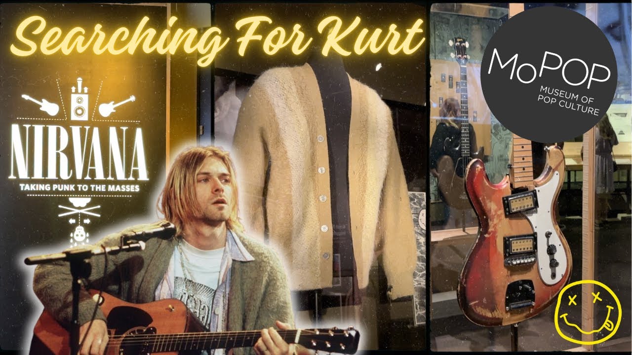 Nirvana Exhibit at MoPOP in Seattle | Rare Memorabilia