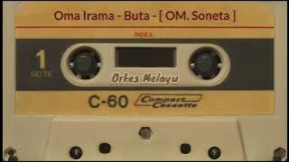 Oma Irama - Buta - [ OM. Soneta ]