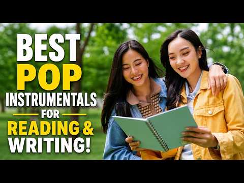 Best Pop Instrumentals For Reading & Writing!