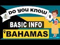 Do You Know Bahamas Basic Information World Countries Information 12 GK Quizzes