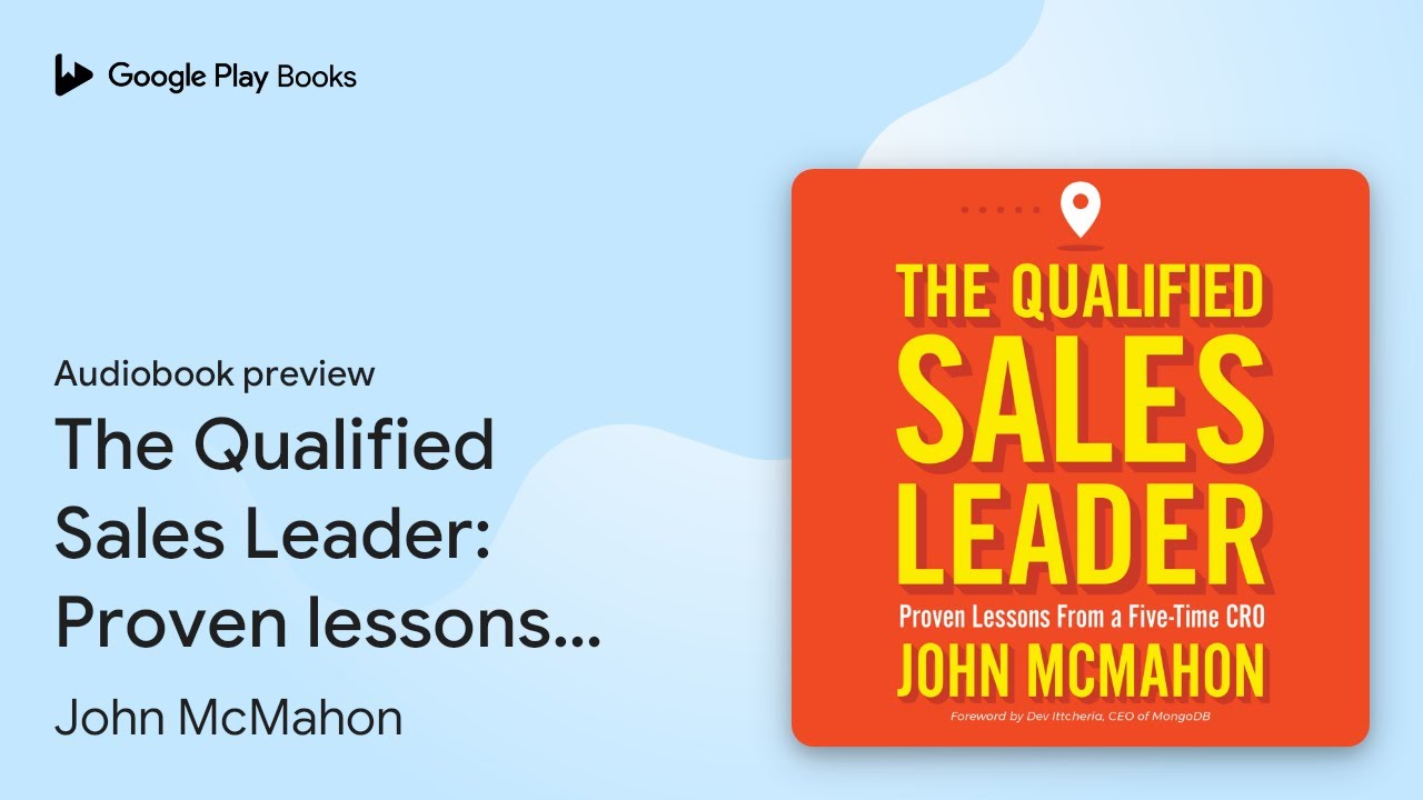 The Qualified Sales Leader: Proven Lessons From A Five Time CRO - Foto 2