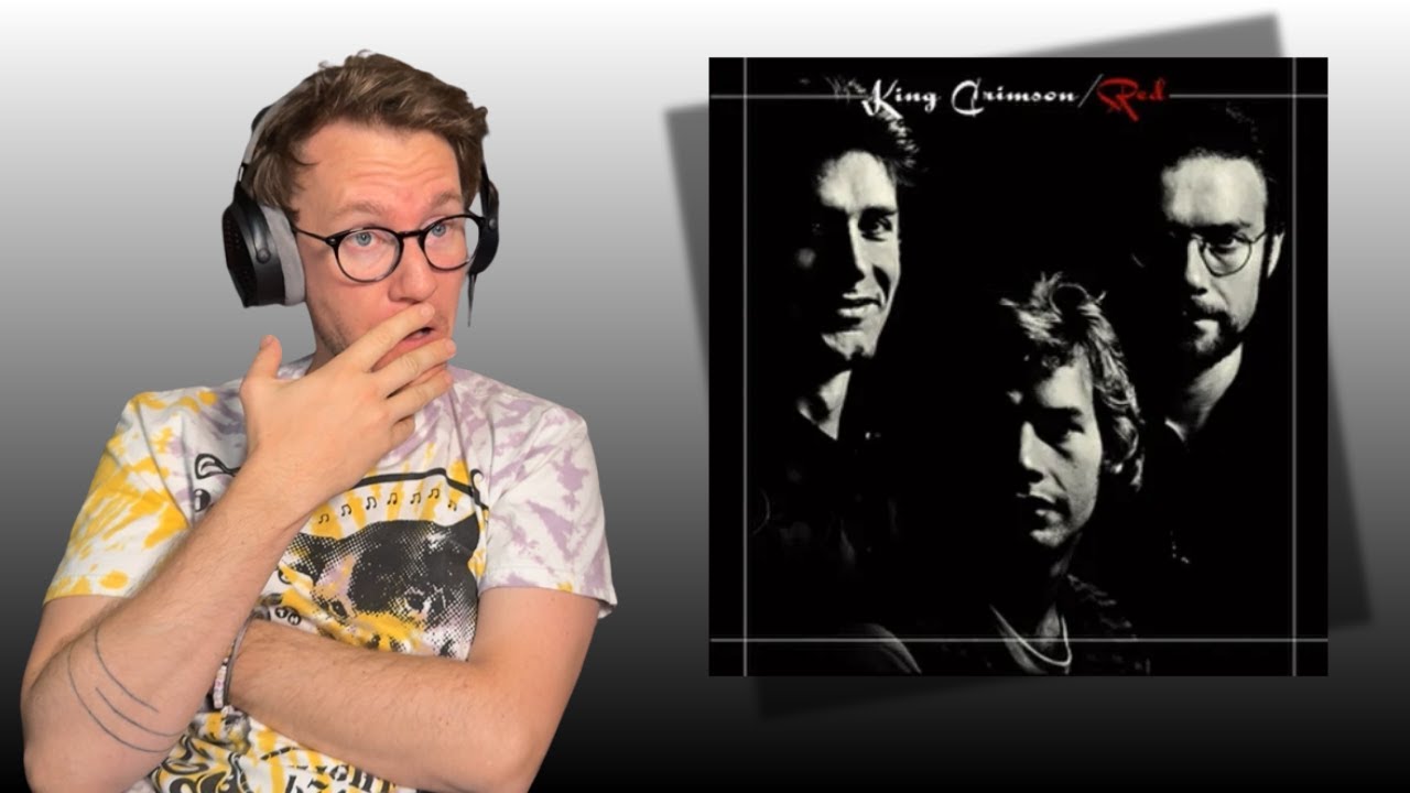 King Crimson - Red Album Reaction