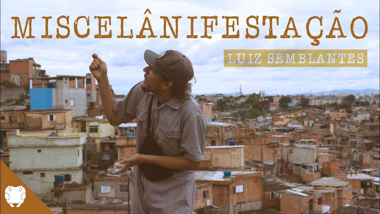 LUIZ SEMBLANTES - MISCELÂNIFESTAÇÃO