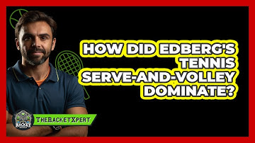 How Did Edberg