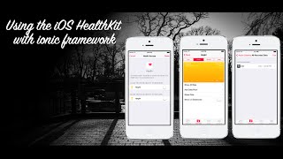 How To Make A HealthKit App With Ionic and ngCordova