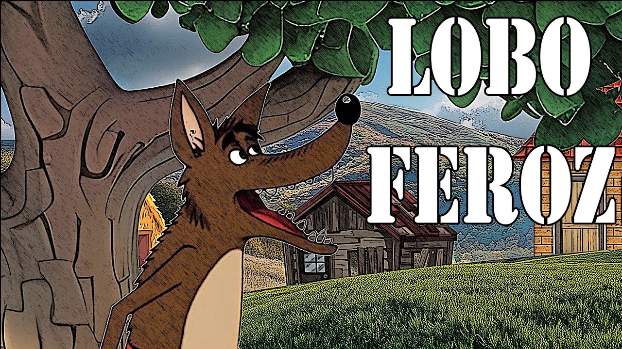 3 CUENTOS INFANTILES DEL LOBO FEROZ: Los tres cerditos, Caperucita Roja y Los Siete Cabritillos