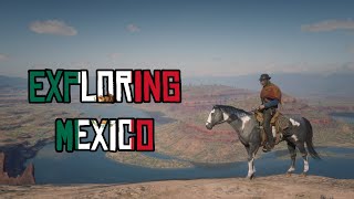 Exploring Mexico in RDR2
