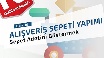 PHP ile Alışveriş Sepeti Yapımı - Ders 10 | Sepet Adetini Göstermek