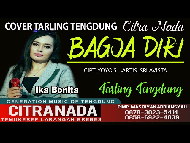 BAGJA DIRI || COVER TARLING TENGDUNG CITRA NADA || IKA BONITA class=
