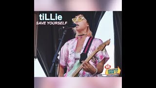 Save Yourself (Live) - tiLLie