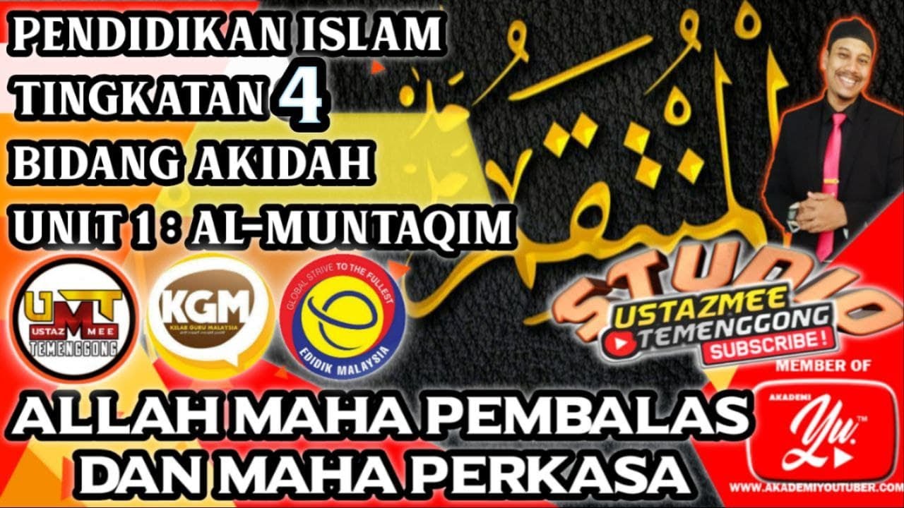 ALLAH SWT MAHA PEMBALAS & MAHA PERKASA | UNIT 1: AL- MUNTAQIM | TINGKATAN 4 | PDPC BERSAMA USTAZMEE