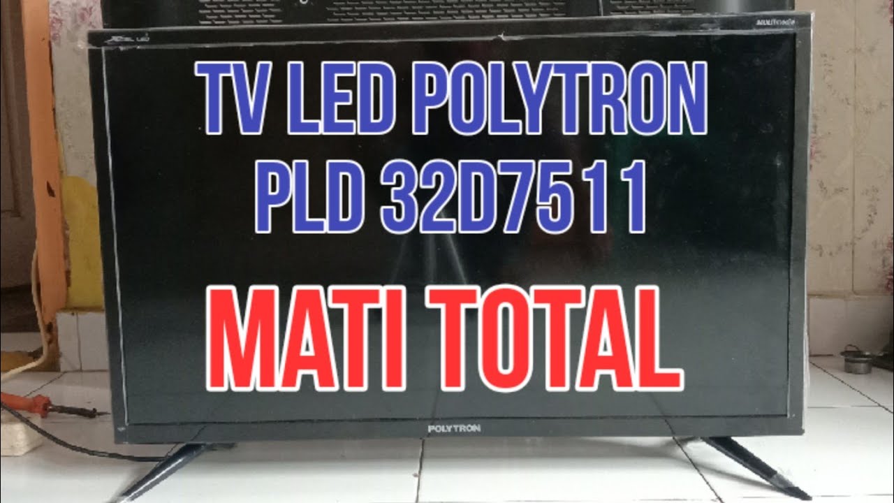 TV LED Polytron Mati Total | PLD 32D7511
