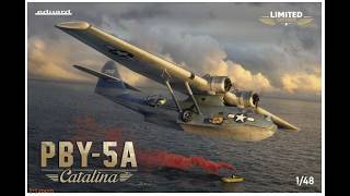 Eduard 1/48 PBY-5A Catalina in box review - YouTube