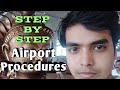 airport procedures for first time flyers | step by step airport process |seafarers| beginners latest