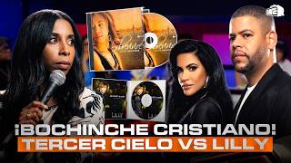 ¡BOCHINCHE CRISTIANO! TERCER CIELO LE SACA LOS TRAPITOS A LILLY GOODMAN
