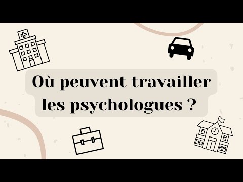 Où Travaillent Les Psychologues ?