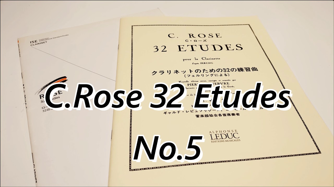 C.Rose：32 Etudes No.5 - YouTube