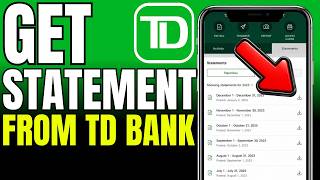 How To Get Statements From Td Bank App 2026 (Very Easy)
