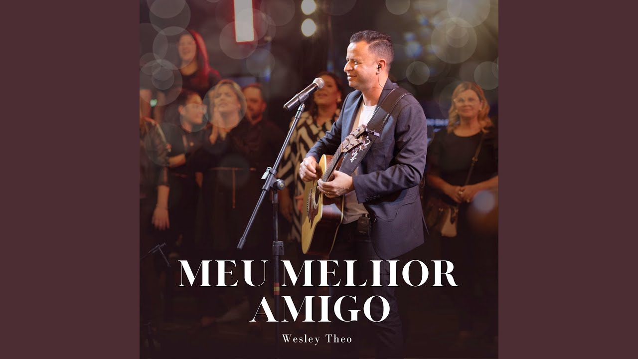 Meu Melhor Amigo - YouTube
