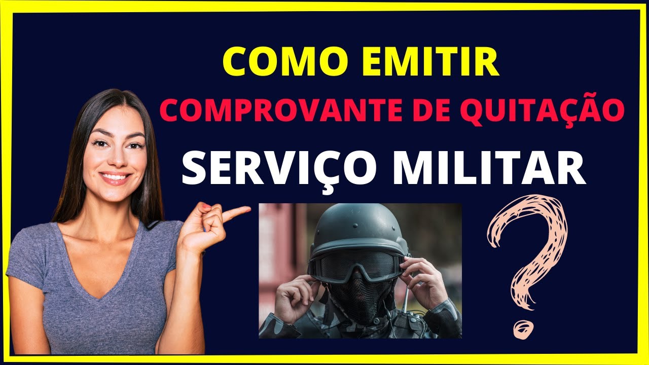 Como Emitir Comprovante de Quitação com o Serviço Militar - YouTube