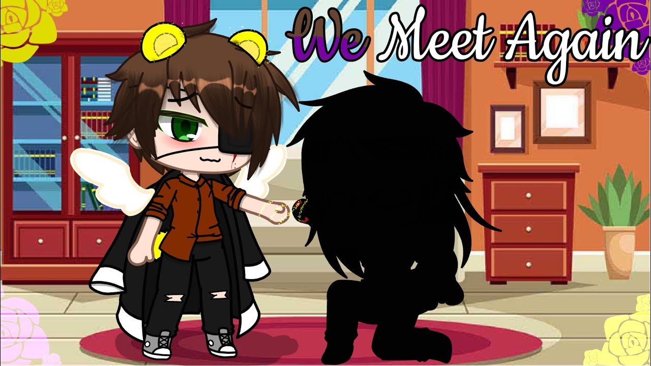 We Meet Again~(BL)||Helliam|| 2k Special!♥️We did it guys!!!!