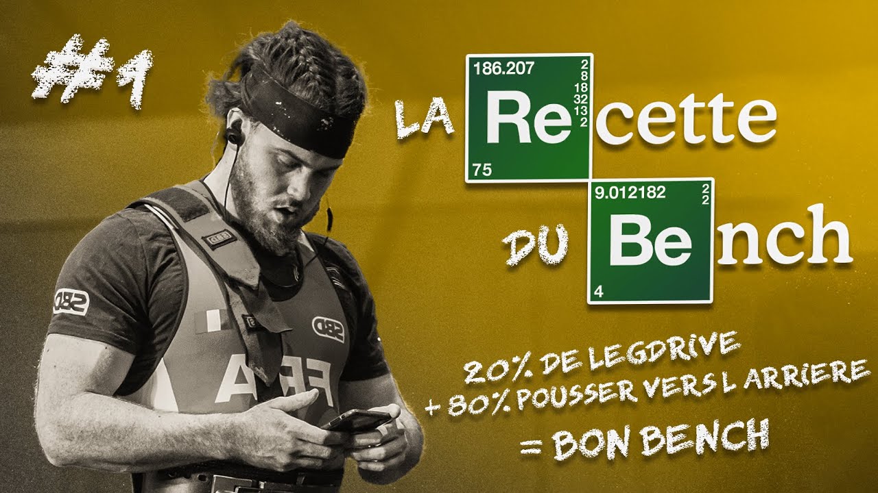 LA RECETTE DU BENCH D'UN CHAMPION DU MONDE! TRAJECTOIRE - TIPS - YouTube
