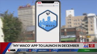 'My Waco' app to launch in December 5:30p screenshot 4