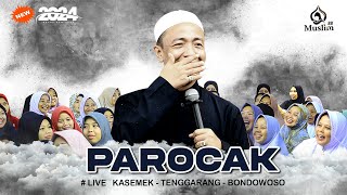 PAROCAK || KH. MUSLEH ADNAN TERBARU 2024