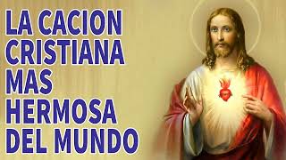 LA CANCIÓN CRISTIANAS MAS HERMOSA DEL MUNDO 2023🙏HERMOSAS ALABANZAS CRISTIANAS DE ADORACION