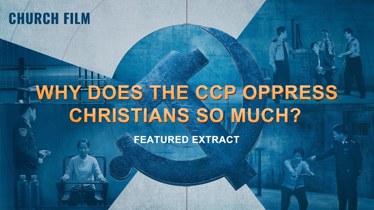 Christian Movie Extract 1 From "The Exchange: Account of an Interrogation": Why Does the CCP Monitor and Oppress Christians So Much?