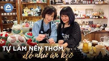Tự làm nến thơm dễ như ăn kẹo | DIY candles