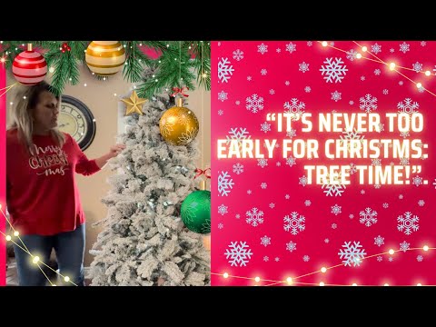 “It’s Never Too Early for Christmas: Tree Time!”. #christmas #christmastree #october