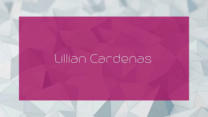 Lillian Cardenas - appearance