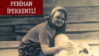 Karyolamın Demiri - (Yandım Ayşem) - Perihan İpekkentli - (Türkü Gibi Hayat) Resimi