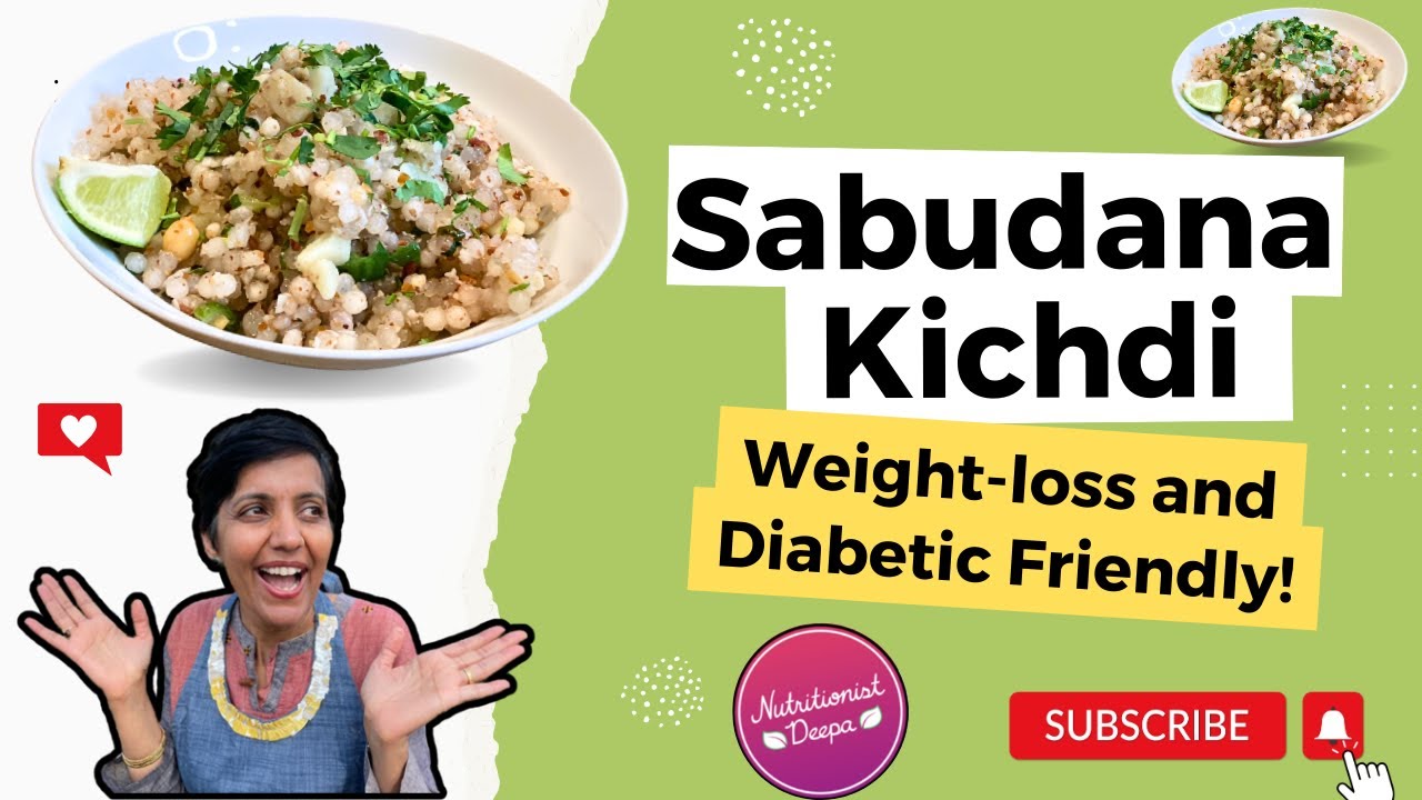 Healthy Sabudana Khichdi Recipe For WEIGHT LOSS 100 Nutritious healthy-sabudana-khichdi-recipe-for-weight-loss-100-nutritious