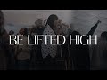 Be Lifted High (Live) - Patience Adjei