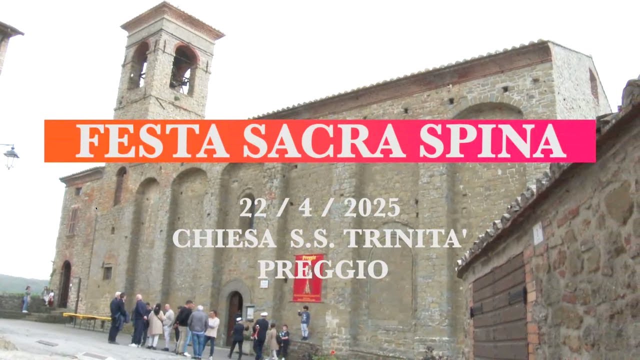 Festa Sacra Spina 22/4/2025