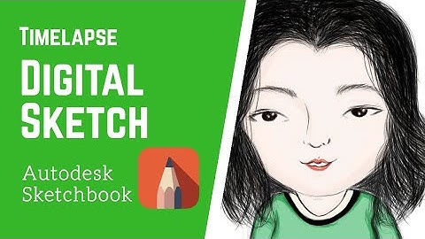 Timelapse Digital Sketch using Autodesk Sketchbook - Fingertip Sketch - Beautiful Lady