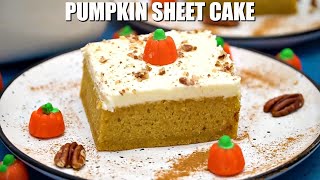 Pumpkin Sheet Cake with Cream Cheese Frosting - Sweet and Savory Meals