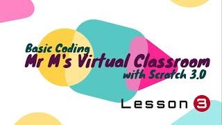 scratch 3 : Lesson 3 Guide