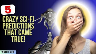 5 Times Sci-Fi Predicted The Future!