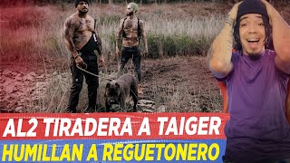 AL2 HUMILLA REGUETONERO 😲 ÉPOCAS DE TIRADERAS 💣 TIRADERA A TAIGER 🔥 AL2 SACA UN EP 😱