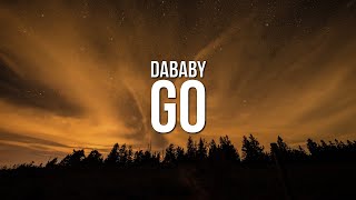 DaBaby - GO (Lyrics)