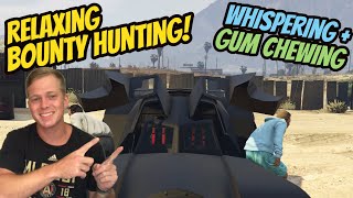 ASMR Gaming: GTA V | Relaxing Bounty Hunting Session! - Gum Chewing & Whispering