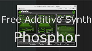 Free Synth - Audio Damage Phosphor  -  No Talking