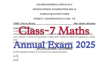 Class-7 Maths / Annual Exam Question Paper / Session 2024-25 / Session Ending Exam for KV students